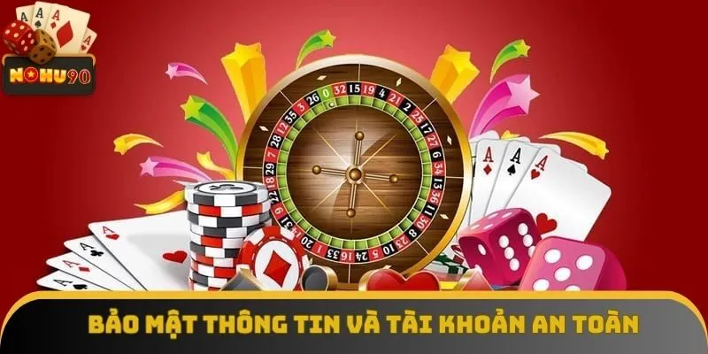 Bảo mật thông tin đảm bảo an toàn tuyệt đối cho bạn Bảo mật thông tin đảm bảo an toàn tuyệt đối cho bạn