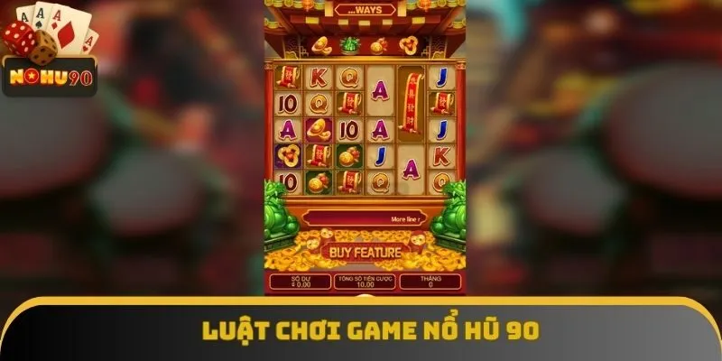 Luật lệ cụ thể của trò chơi phải hiểu rõ Luật lệ cụ thể của trò chơi phải hiểu rõ