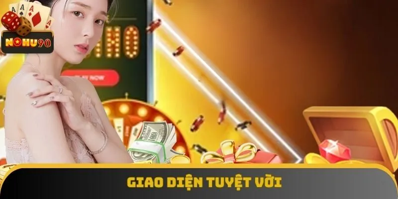 Nohu90 sở hữu giao diện thân thiện, thao tác tiện lợi Nohu90 sở hữu giao diện thân thiện, thao tác tiện lợi