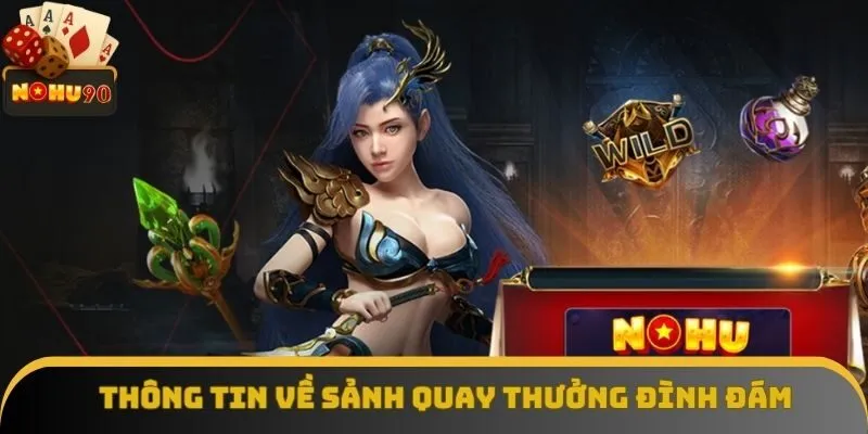 Thông tin về sảnh quay thưởng đình đám Thông tin về sảnh quay thưởng đình đám